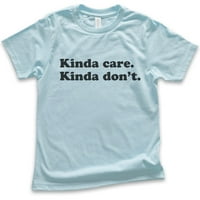 Kids Kidya Care Nekako Nemojte majicu, mladost Dječja djevojka majica, lijena košulja, hladna majica,
