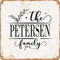 Metalni znak - Petersen porodica - Vintage Rusty Look