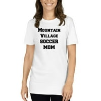 Mountain Village Soccer Mama kratkih rukava pamučna majica po nedefiniranim poklonima