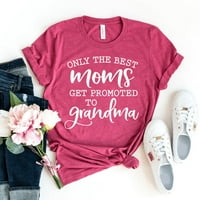 Samo najbolje mame se promoviraju u baku majica mamine majice ženske bake thirt badmom gornji dan majčin dan poklon gigi