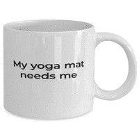 Joga šalica - joga šalica za kafu - moja joga prostirka treba me - joga šolja za kafu bijele 11oz