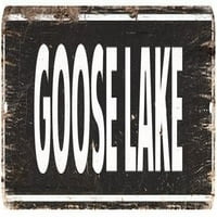 Goose Lake Vintage Look Poklon metalni znak Chic 104180008065