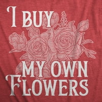 Muške kupujem vlastiti cvijeće majica Funny Valentines Day Poklon TEE za momke - 4xL Grafičke teže
