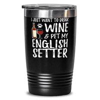 Ljubavnik za pse za engleski setter vino smiješno pseća mama 20oz tumbler putna krigla