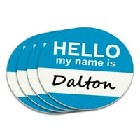 Dalton Pozdrav, moje ime je coaster set