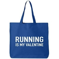 Trčanje je moja torba za tajanu pamučne platnene valentine