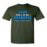 Tata zna puno, ali djed znaju sve smiješnoj humoru DT odrasli majica