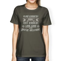 Uspori brze trkače Ženske hladne pamučne majice šaljiva poklon košulja