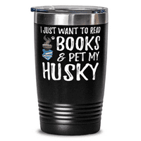 Husky Avid Reader Reader 20oz Tumbler Travel Mug Funny Dog Mom Day