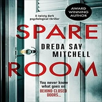 Rezervna soba: twistey tamni psihološki triler, udetro u vlasništvu mekeback Dreda kaže Mitchell