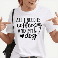 -Hints za žene ljetne majice sve što trebam je kafa i moj pas srca casual kratkih rukava okrugli vrat