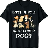 Samo dječak koji voli pse - smiješna majica šteneta