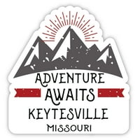 Keytesville Missouri suvenir Vinil naljepnica naljepnica Avantura čeka dizajn