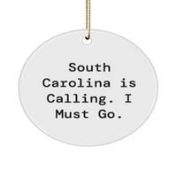 Južna Karolina za Južnu Karolinu zove. Moram ići., INSPIRE JEDAN CAROLINA kruga Ornament iz