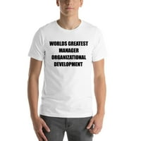 Najveći svjetski menadžer organizacijski razvoj kratkih rukava pamučna majica po nedefiniranim poklonima