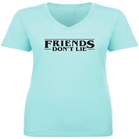 Prijatelji ne lažu majicu V-izrez