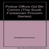 Policajci vodi za bolju komunikaciju Scott, Foresman Proccom serija u predobrađenom meku T. Richard