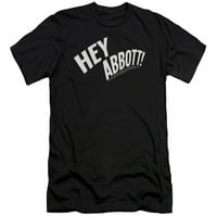 Abbott & Costello - Hej Abbott - Premium Slim Fit Majica kratkih rukava - XX-velika