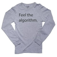 Osjetite algoritam matematičke nauke Ner Muška majica dugih rukava s dugim rukavima