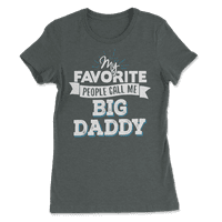 Bigdaddy majica - Moji omiljeni ljudi me zovu Bigdaddy