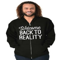 Dobrodošli nazad Reality Stav, teretana Zip up hoodie muške ženske brine za žene X