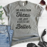 Djevojke iz Teksasa samo su malo bolja košulja, unise ženska košulja, majica Texas Girl Southwest, tamno Heather Grey, XX-LEGA