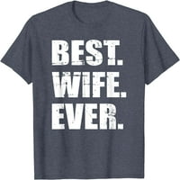Najbolja supruga ikad majica