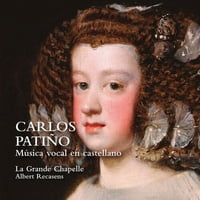 Patino La Grande Chapelle - Musica Vocal en Castellano [Kompaktni diskovi]