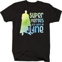 Superheroje se rođuju u junu Hero Cape Mjesec rođenja Tiedye majica srednje crne