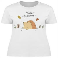 Pozdrav Jesen Crtanje Ježno majica Žene -Image by Shutterstock, Ženska X-velika
