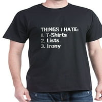 Stvari koje mrzim: majice, liste, majica ironija - pamučna majica