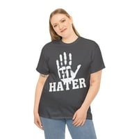 Hi Hater Bye Hater Unise grafička majica, Veličine S-5XL