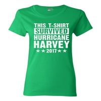 Dame Ova majica preživjela je uragan harvey houseton texas dt majica