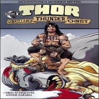 Moderni mitovi Moonstone: Thor Neizrežavan Thunder Krist VF; Moonstone Comic knjiga