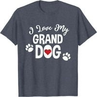 Love Moj unuk za ljubitelja za psa MAM Grandyes majica