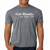 Mjesec Black History Spremite se. Nat Turner Muns Premium Tri Blend majica, premium Heather, Medium