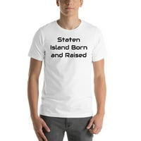 Staten Island Rođen i podignut pamučna majica kratkih rukava po nedefiniranim poklonima