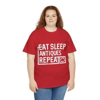 Jedite antikviteti za spavanje Unizno grafičko majica