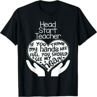 Glava Start Učitelj T Majica Heart Hands School Tim Day