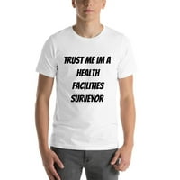Vjerujte mi im zdravstveni objekti geodetske majice kratkih rukava majica po nedefiniranim poklonima