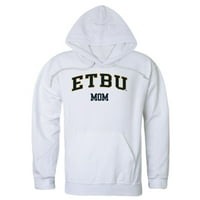 Istočni Texas Baptist University Tigers MOM FLEECE HOODIE DUHESHIrts